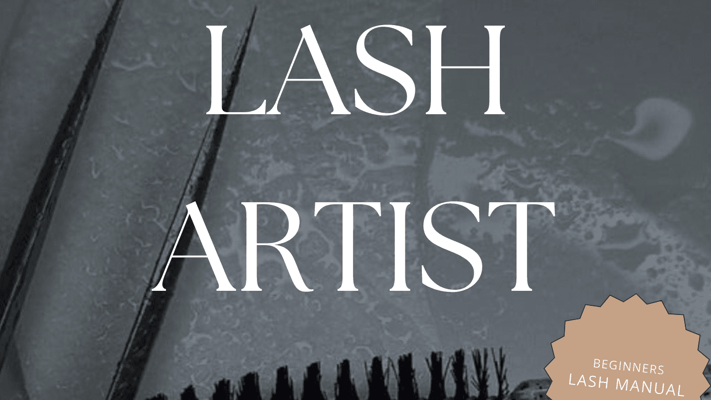 Get My Beginners Lash Manual eBook!!
