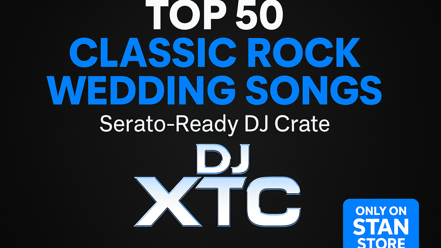 Top 50 Classic Rock Wedding Songs - DJ Crate 