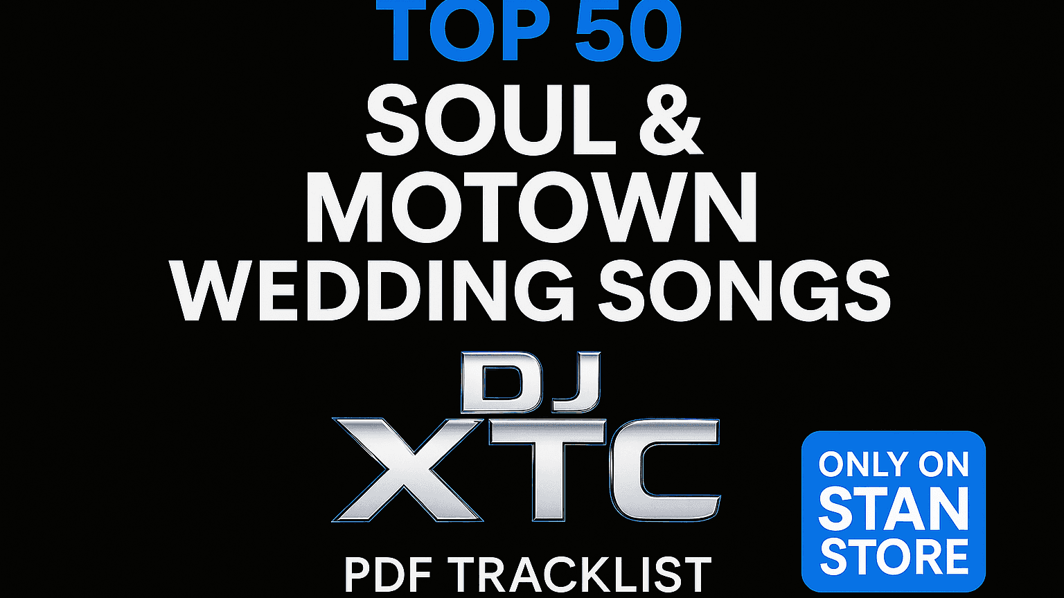 Top 50 Soul & Motown Wedding Songs - DJ Crate 