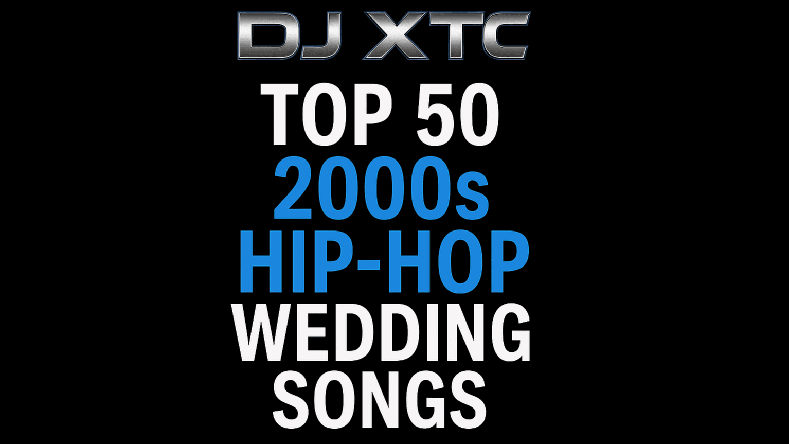 Top 50 2000s Hip Hop Wedding Songs – DJ Crate