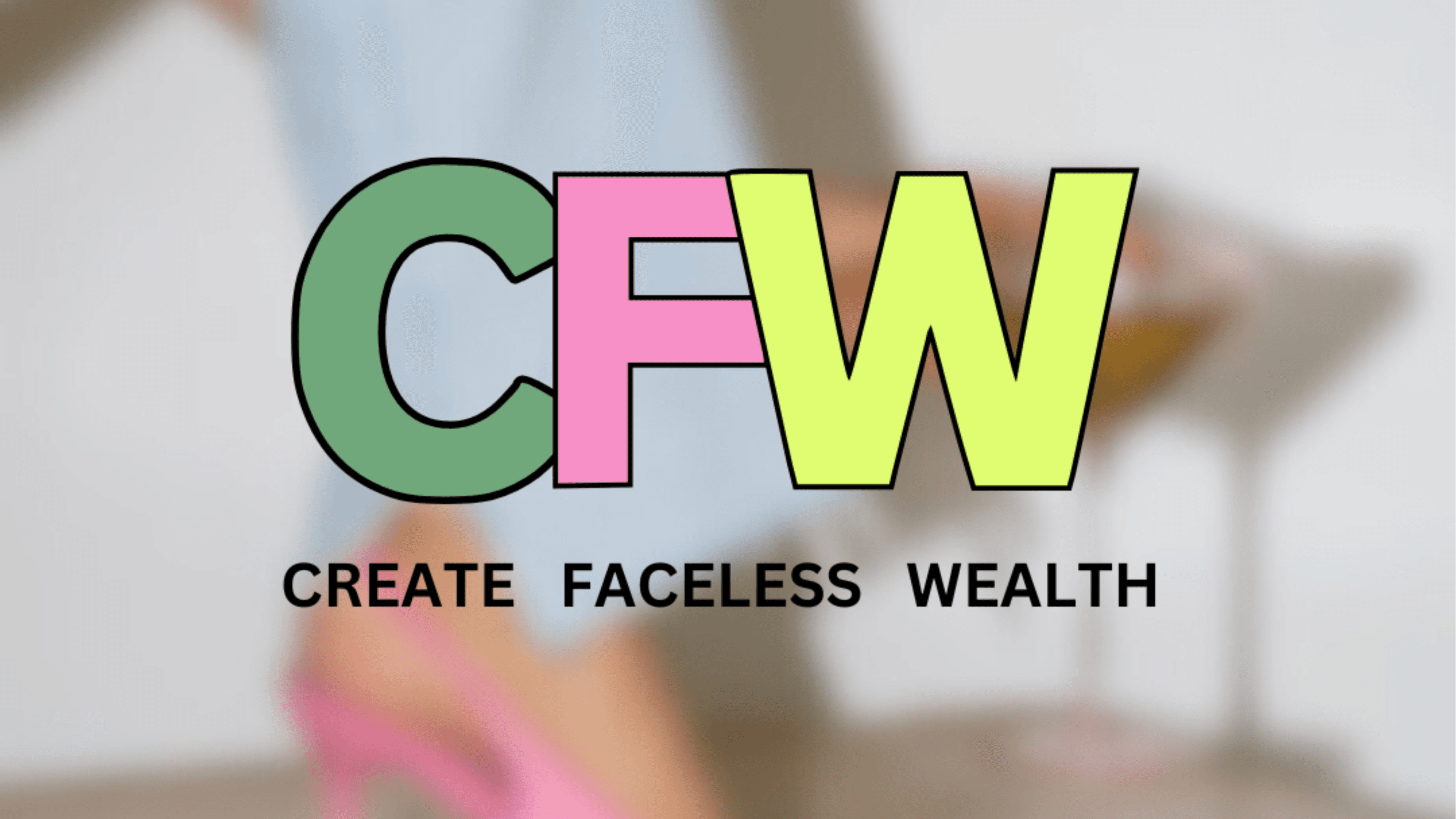 Create Faceless Wealth Sneak Peek 👀 