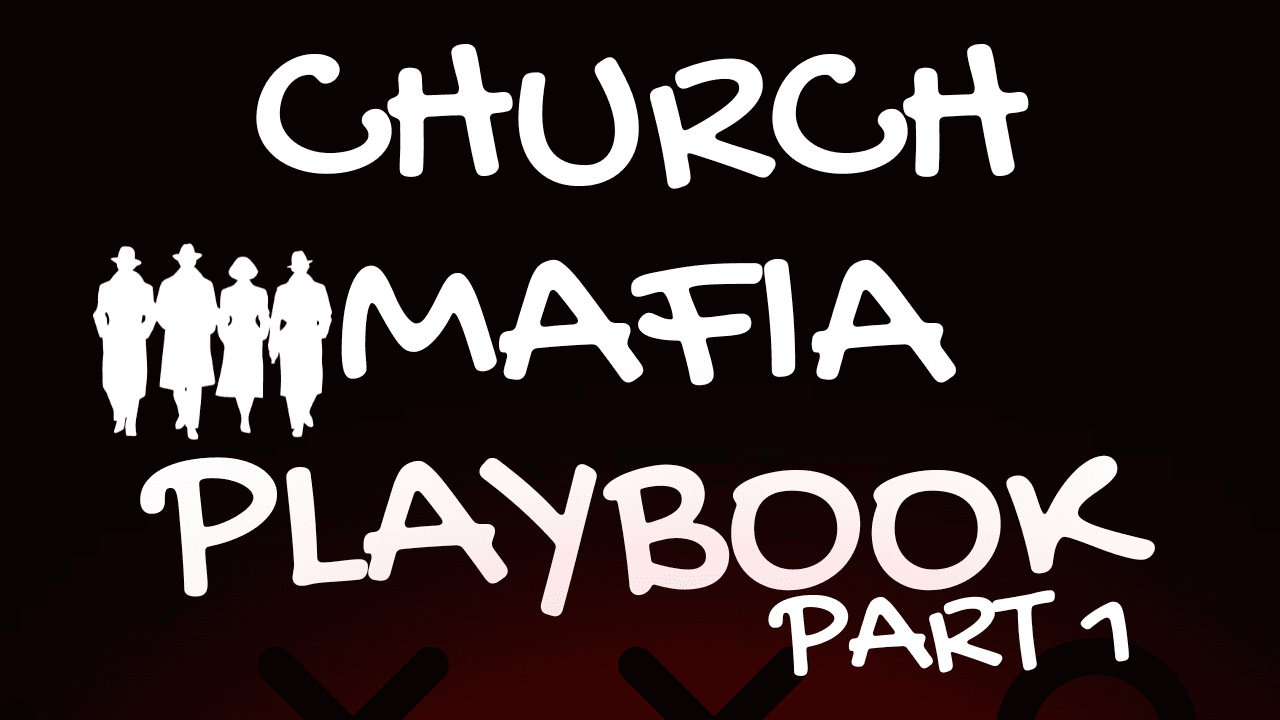 Church Mafia Playbook