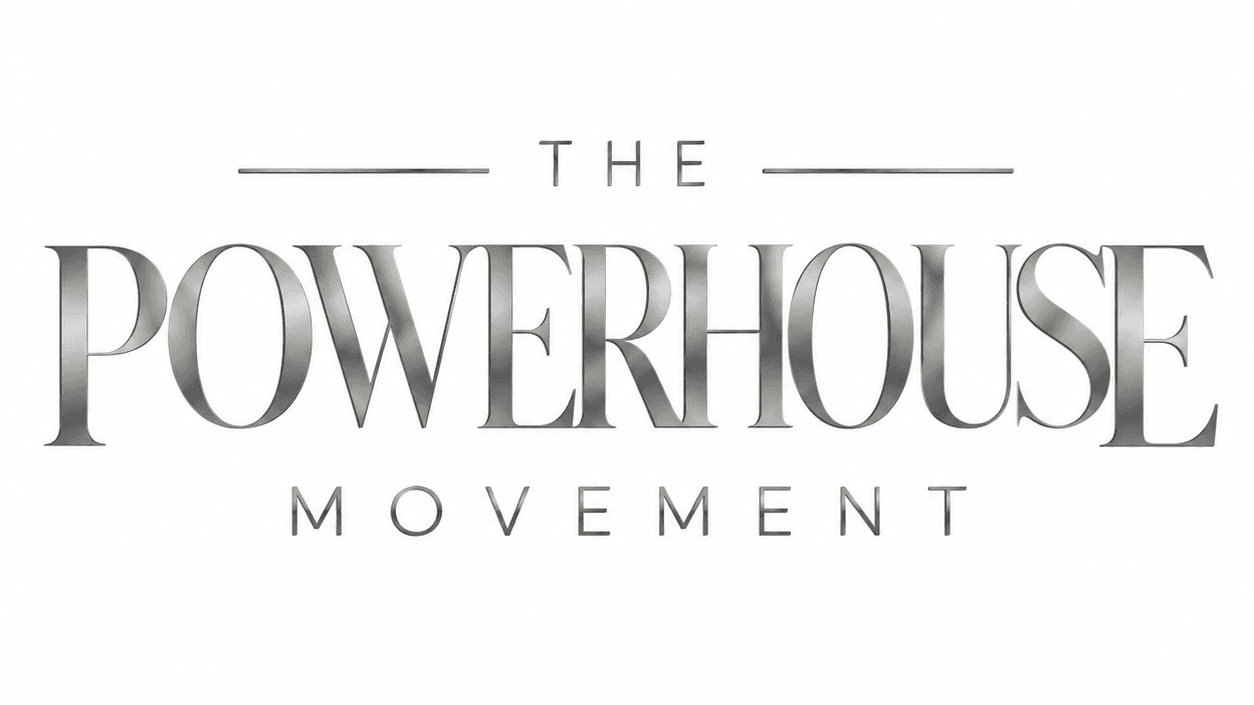 The Powerhouse Movement