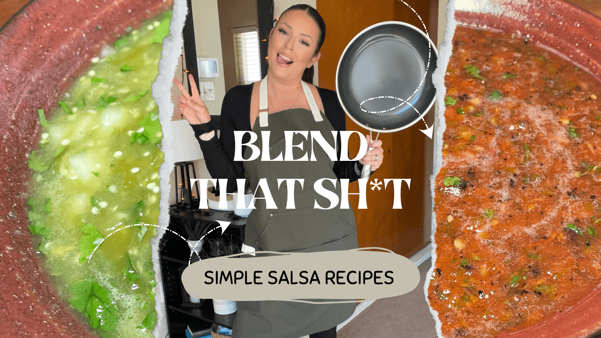Blend that sh*t salsa guide