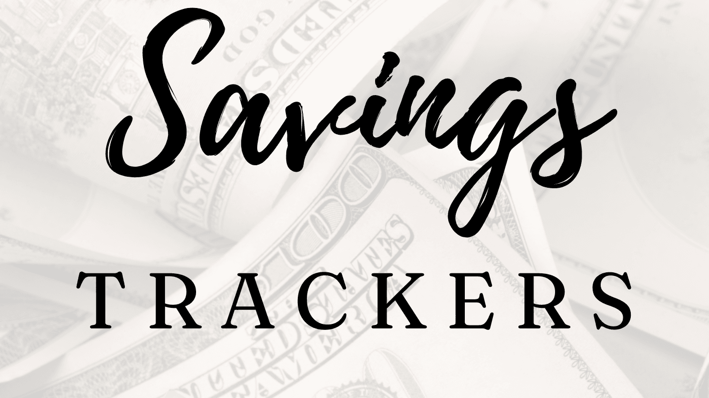 Get My Saving Trackers Now!