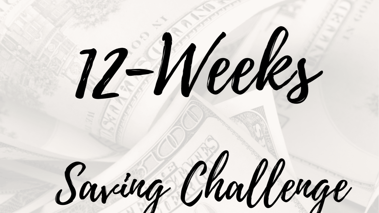Get My 12-Weeks Savings Challenge Now!
