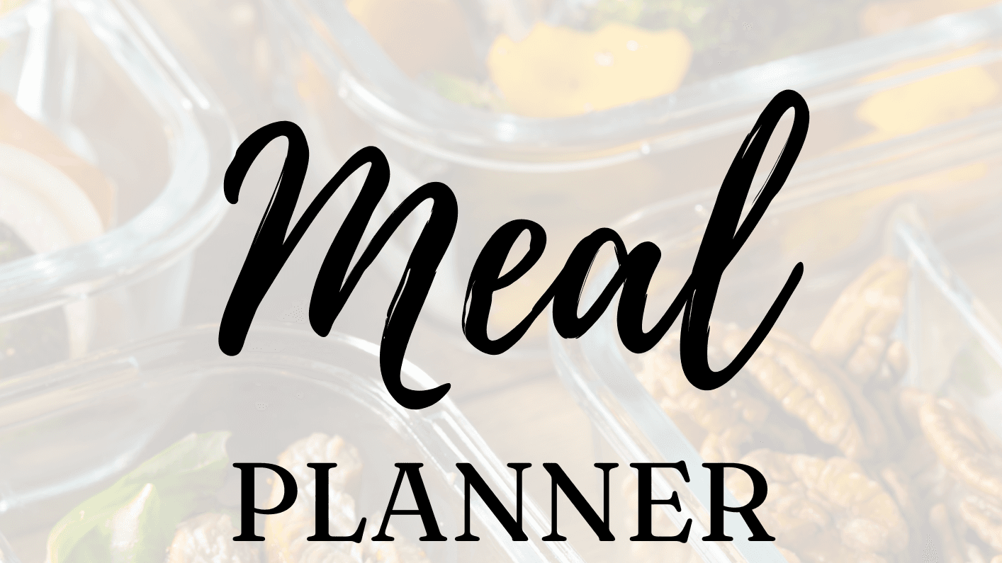 Get My Meal Planner Now!