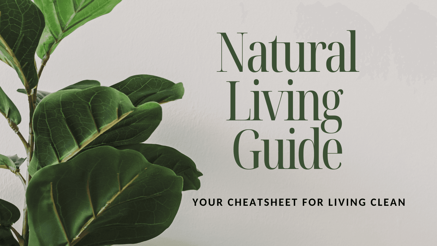 Natural Living Guide