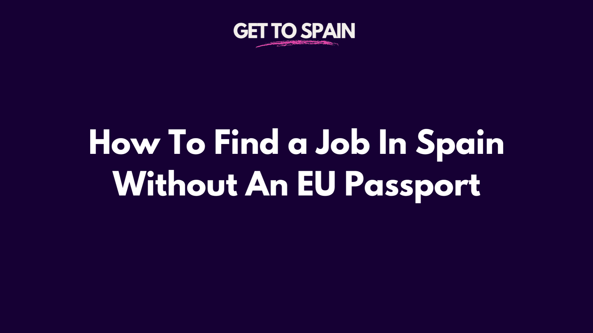 How To Find a Job In Spain 