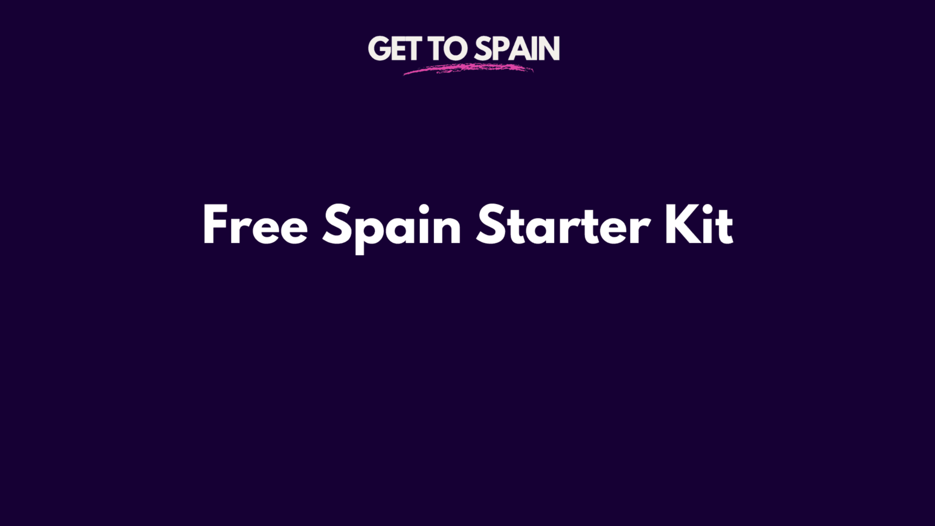 Free Spain Starter Kit