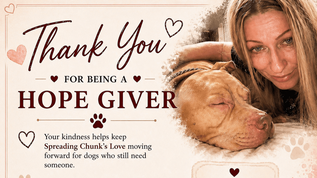 Spreading Chunk's Love Hope Giver