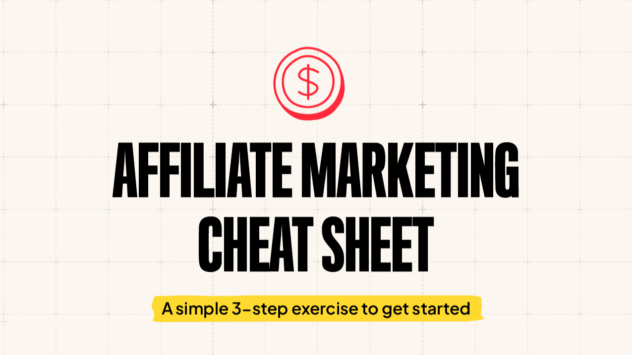 Affiliate Marketing Cheat Sheet