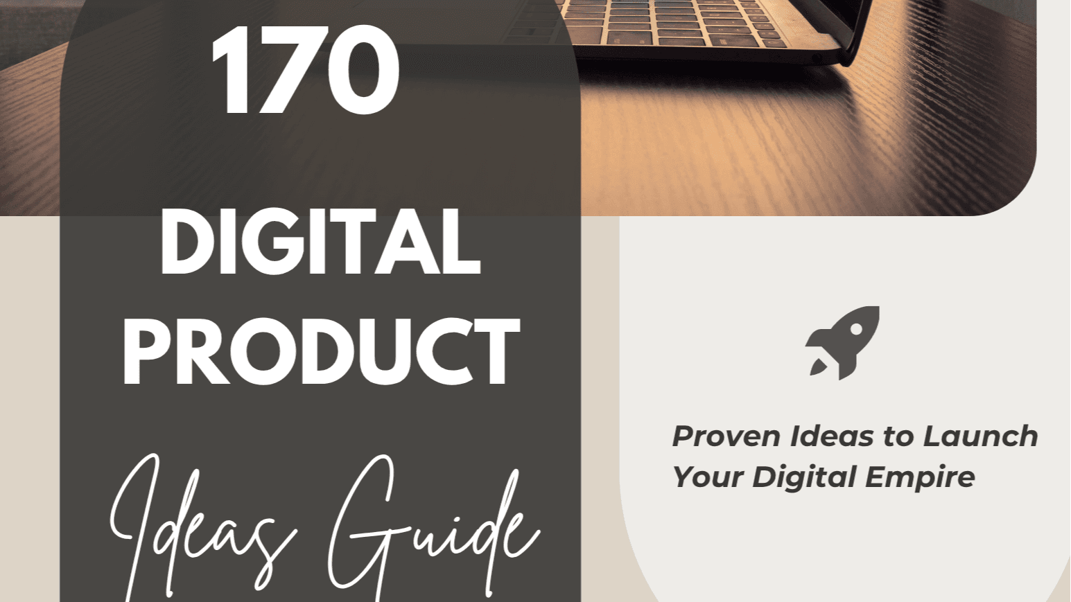 Get My170 Digital Product Idea Guide
