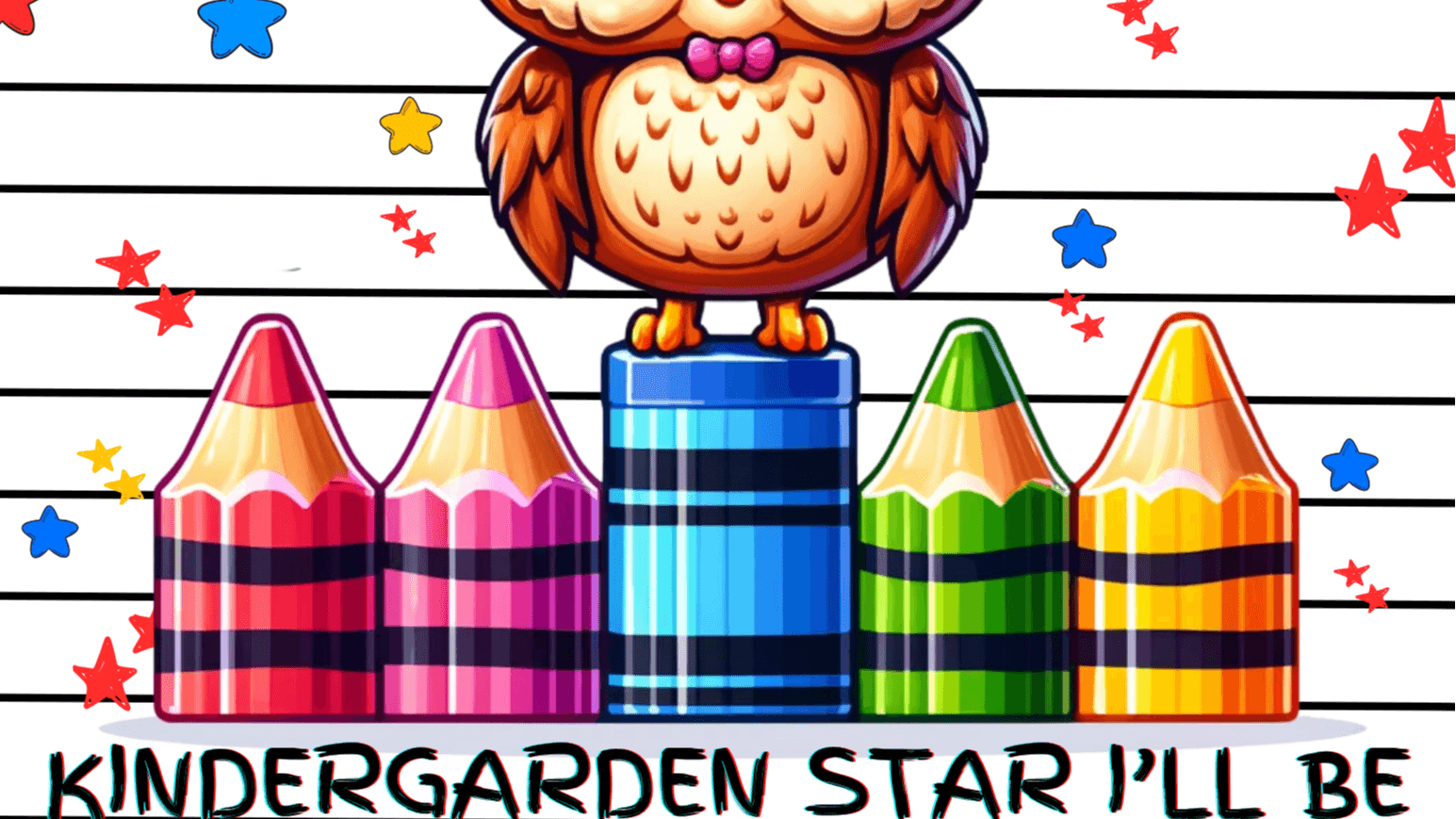 ABC 123 Kindergarten Star I’ll Be!