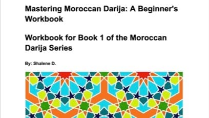 Matering Moroccan Darija: A Beginner's Workbook