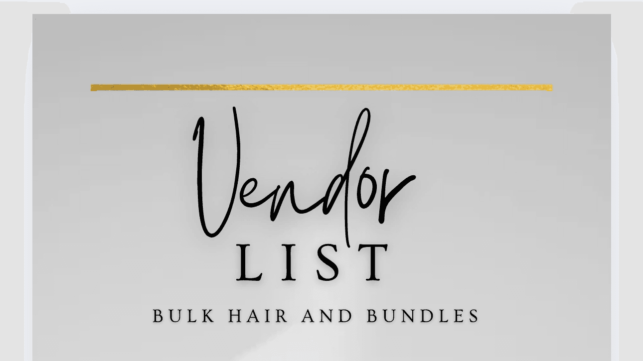My Vendor List for bundles and bulk hair Now!