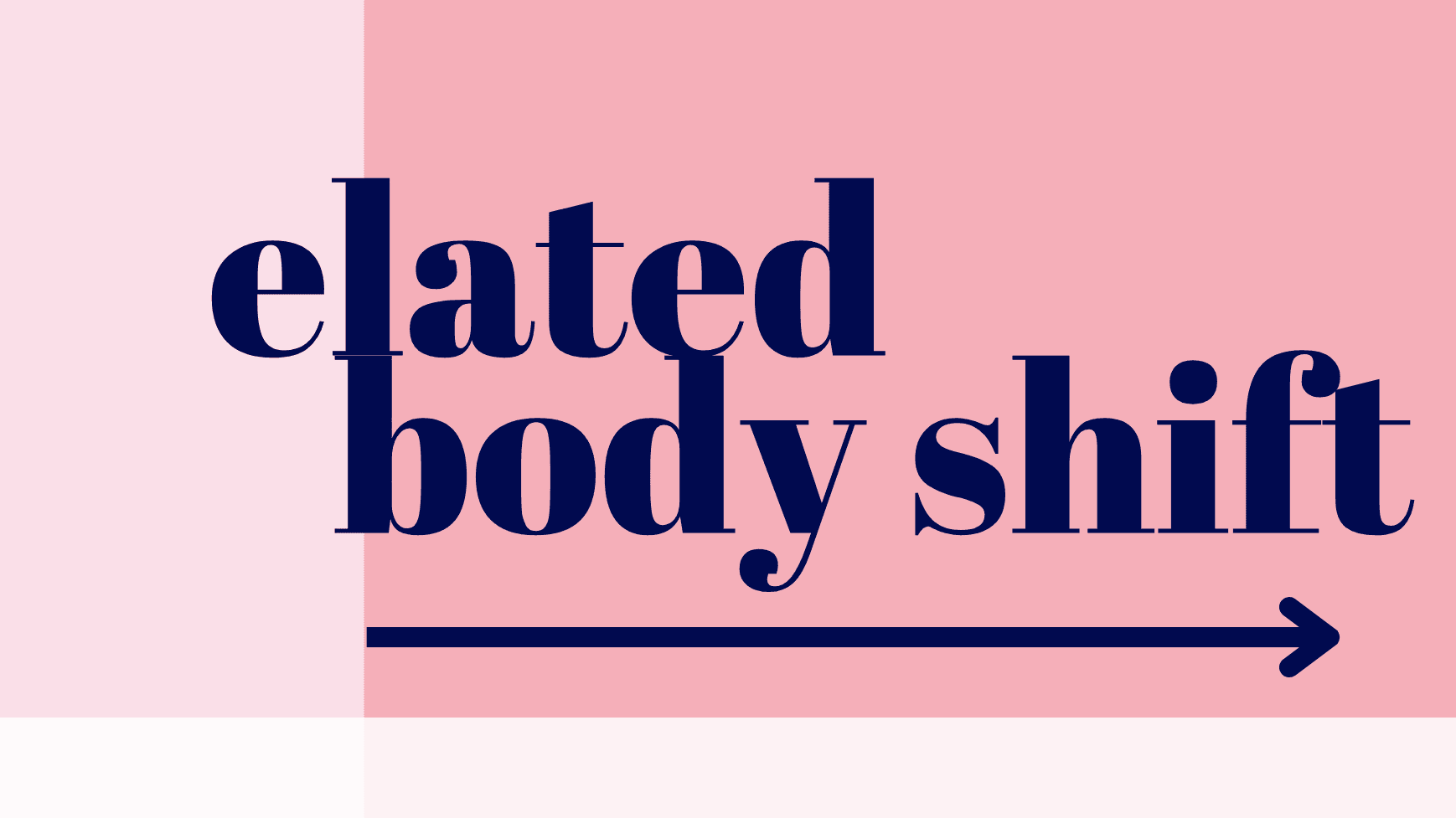 Elated Body Shift (Self-paced)