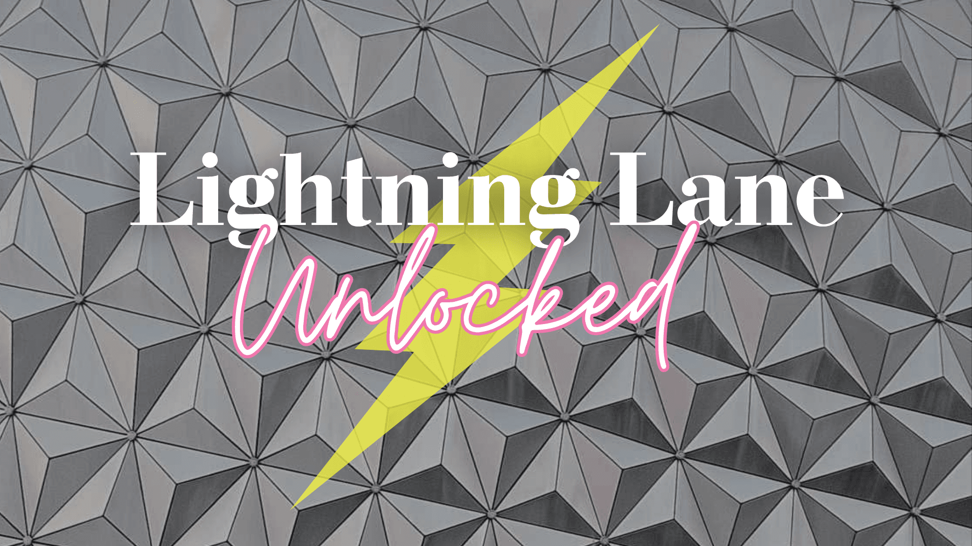 Lightning Lane Unlocked ⚡️