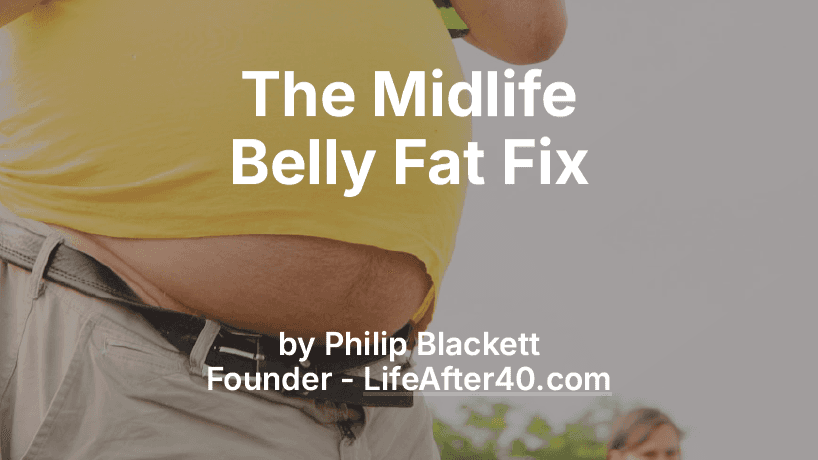 The Midlife Belly Fat Fix