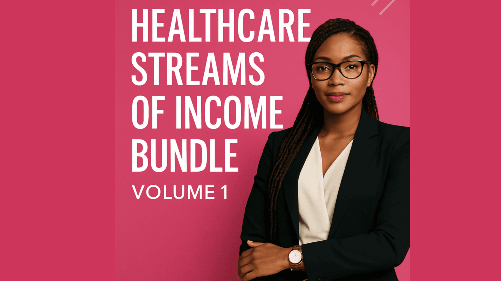 Healthcare Streams of Income Bundle Volume 1