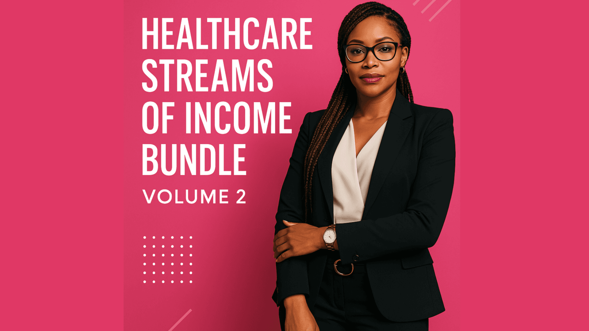 Healthcare Streams of Income Bundle Volume 2