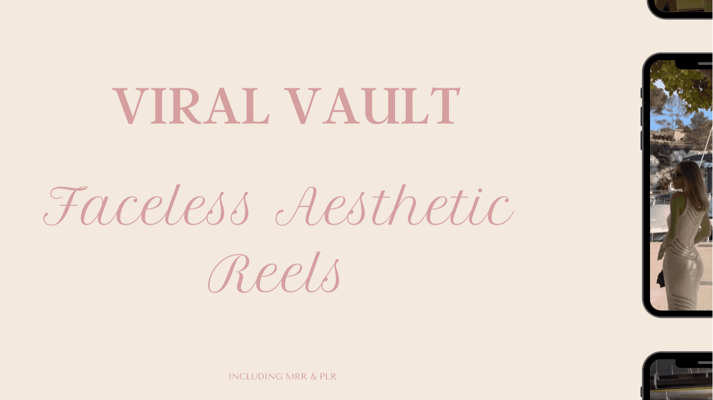 Viral Vault - Faceless Aesthetic Reels