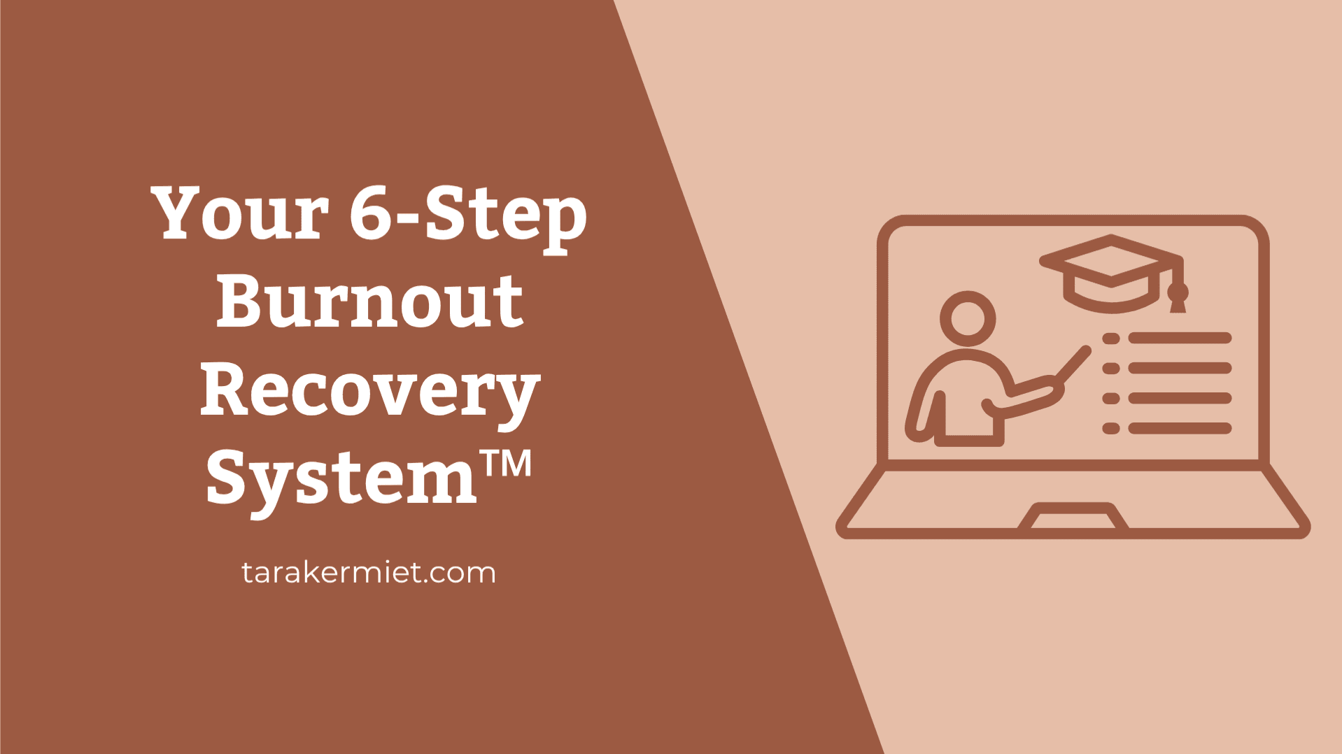 Course: Your 6-Step Burnout Recovery System™