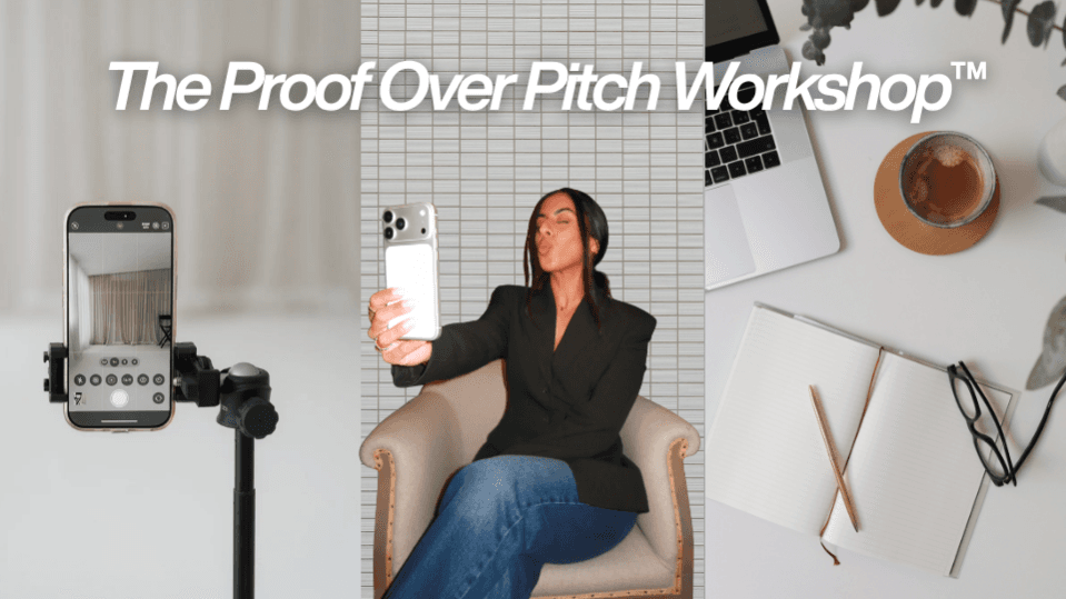 The Proof Over Pitch Workshop™ 