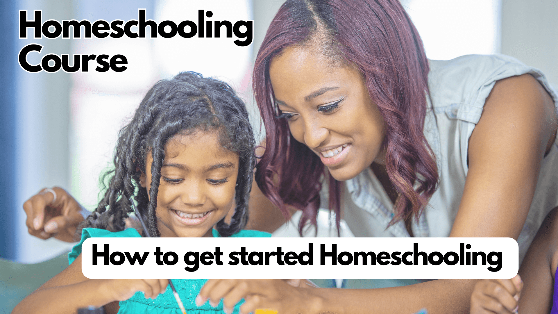 Get My Homeschooling Course Now!