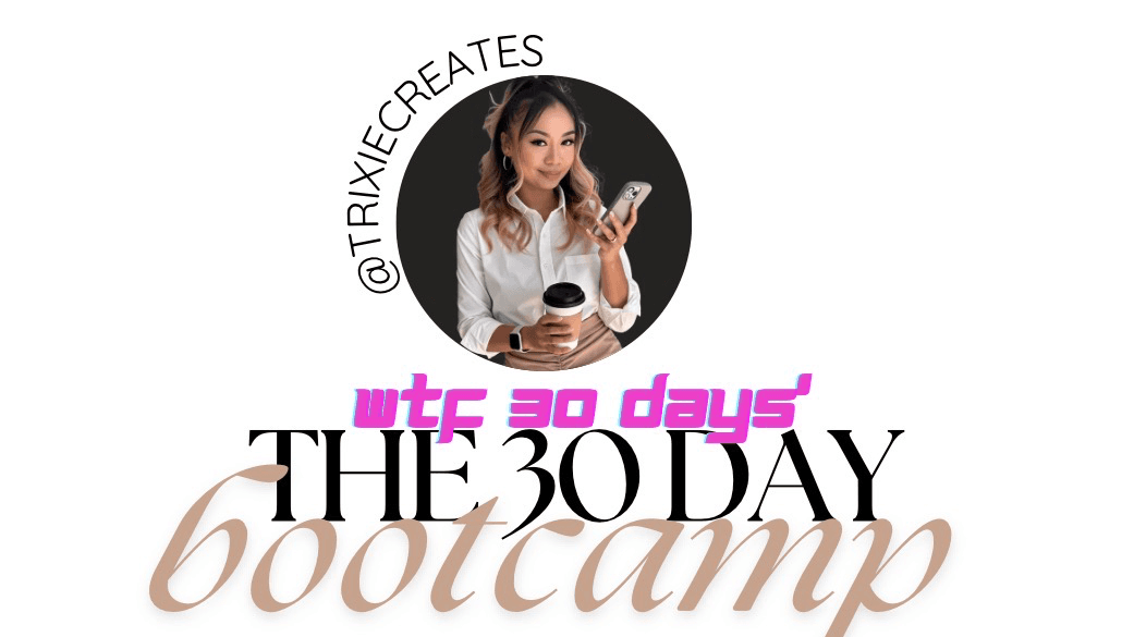The 30 Day Bootcamp