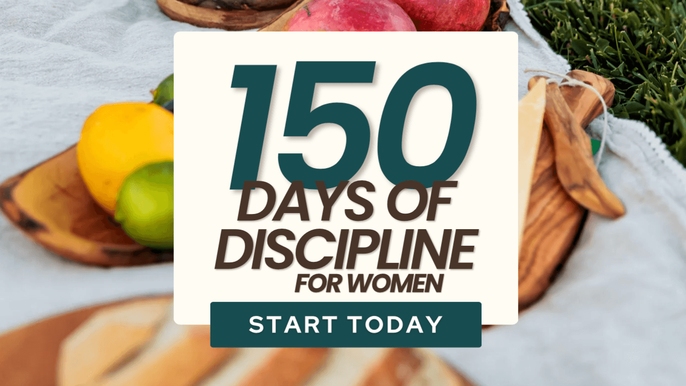 150 Days of Discipline 