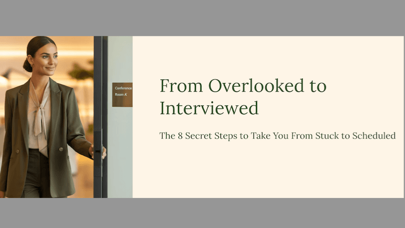 From Overlooked To Interviewed Mini Course