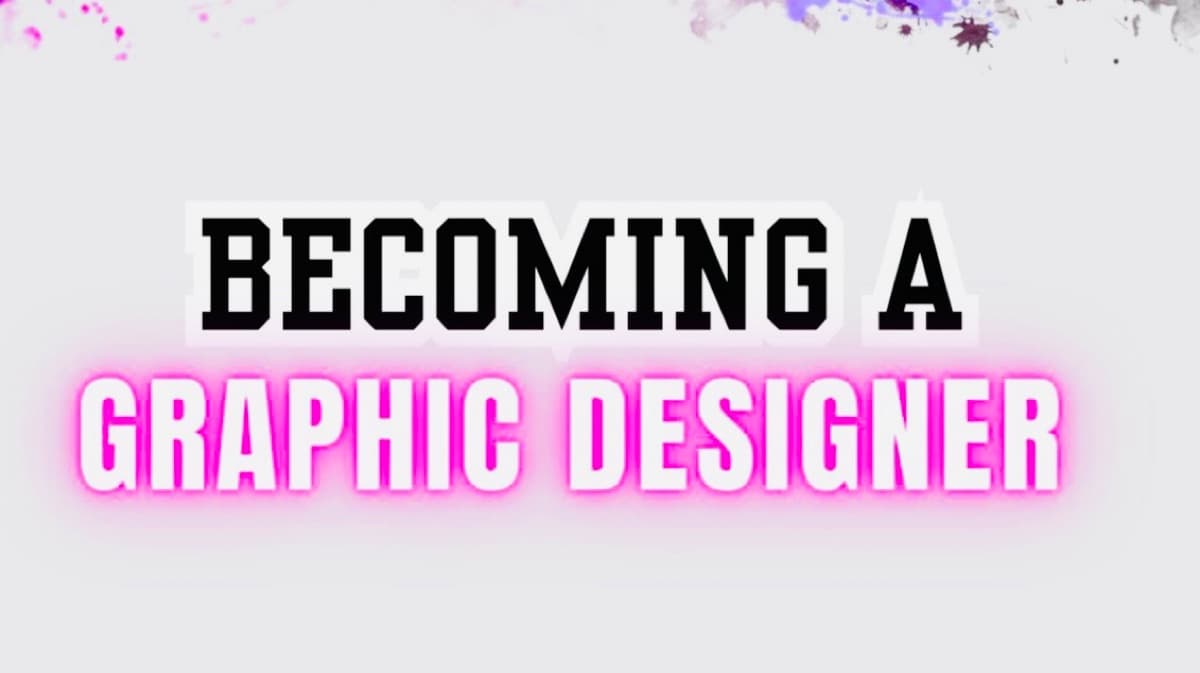 Becoming A Graphic Designer