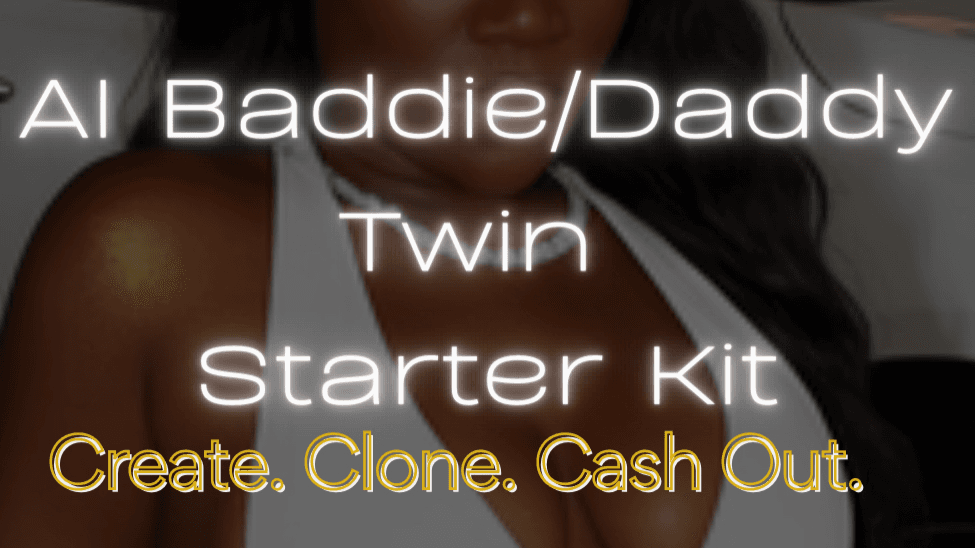 AI Baddie/Daddy Twin MRR Guide