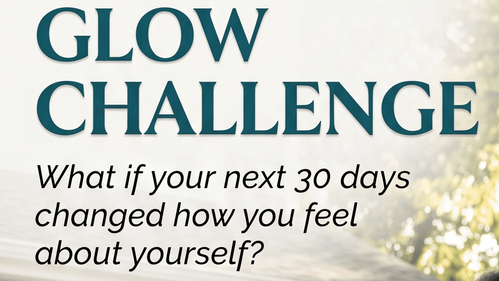 30 Day Glow Challenge