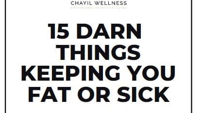 15 Darn Things Keeping You Fat or Sick