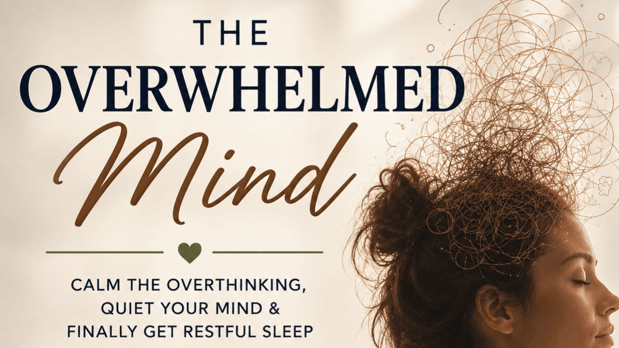 The Overwhelmed Mind