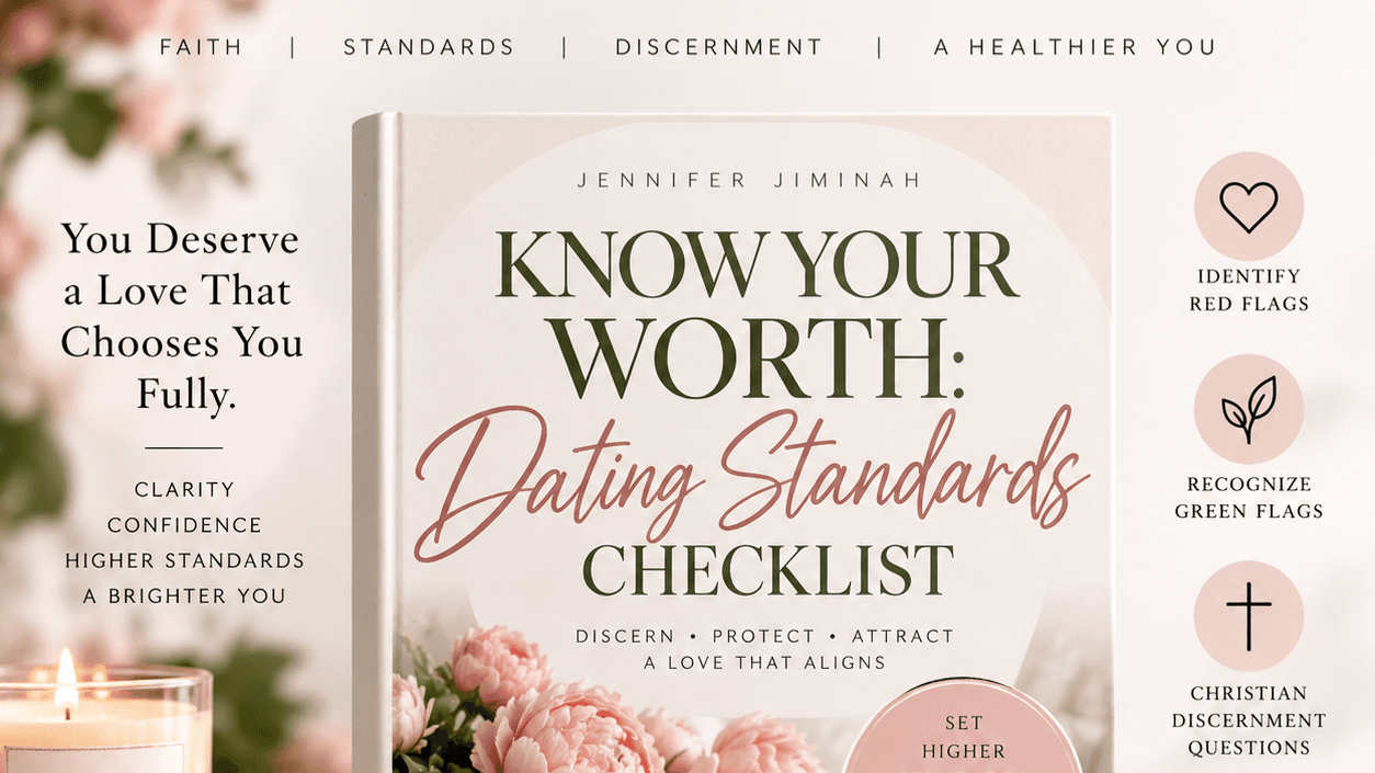 Know Your Worth: Dating Standards Checklist