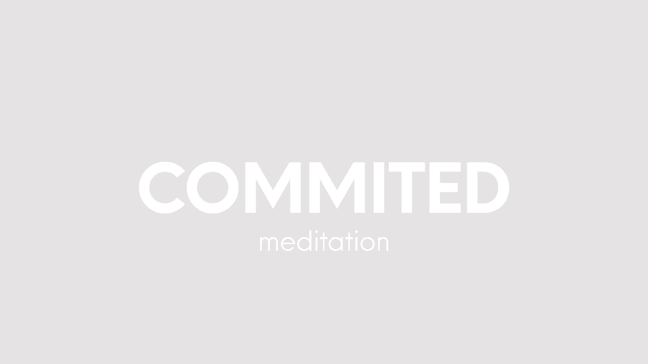 COMMITED Meditation