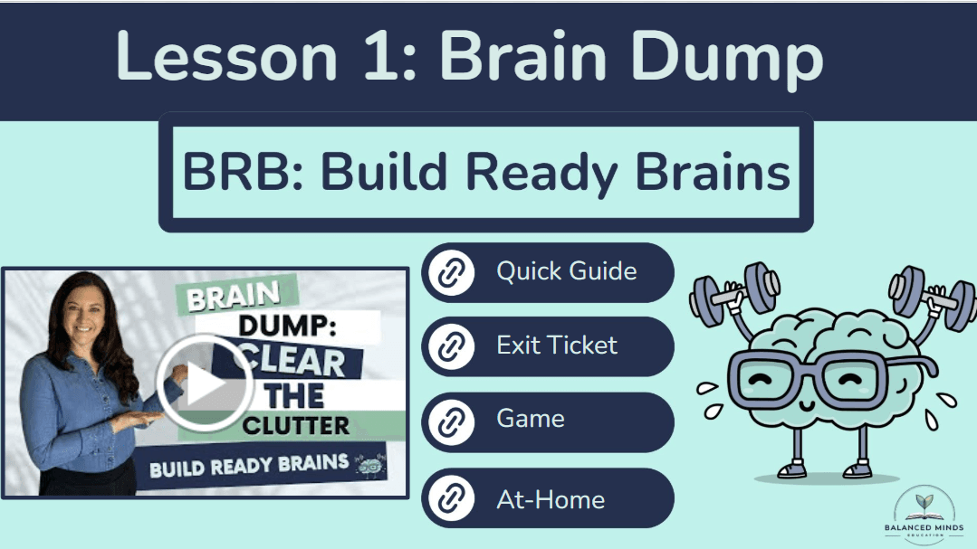 BRB: Build Ready Brains – Executive Function