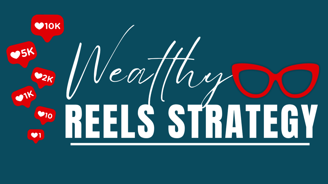 Wealthy Reels Strategy