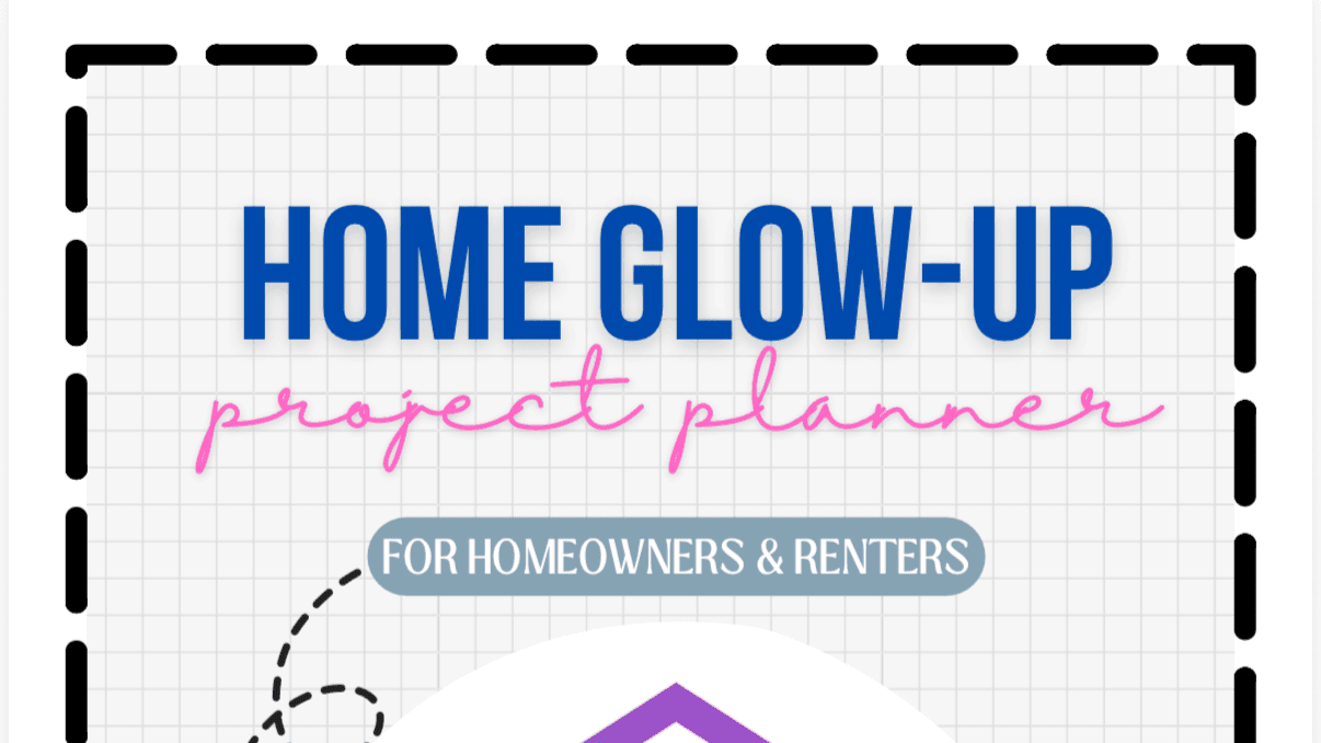 NEW! Home Glow-Up Project Planner (Digital)
