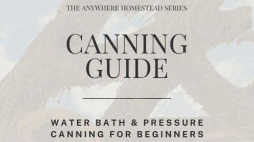 Canning Guide