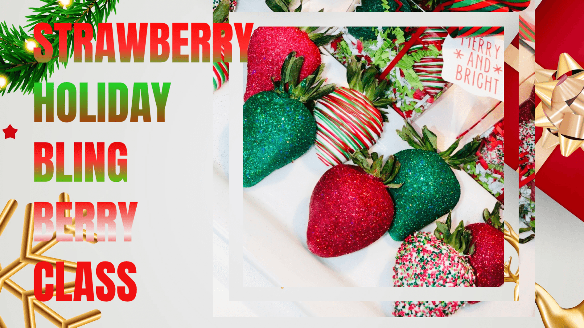 🍓 Strawberry Bling Berries Class 🍓