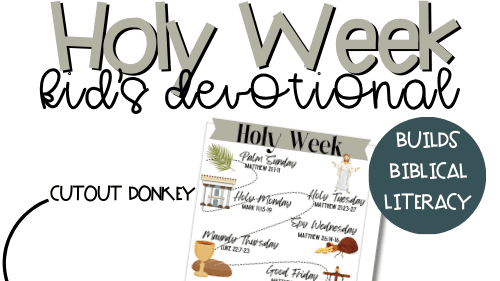 Get My Holy Week Kid's Devotional Now!