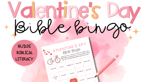 Get My Valentine's Day Bible Bingo Card Now!