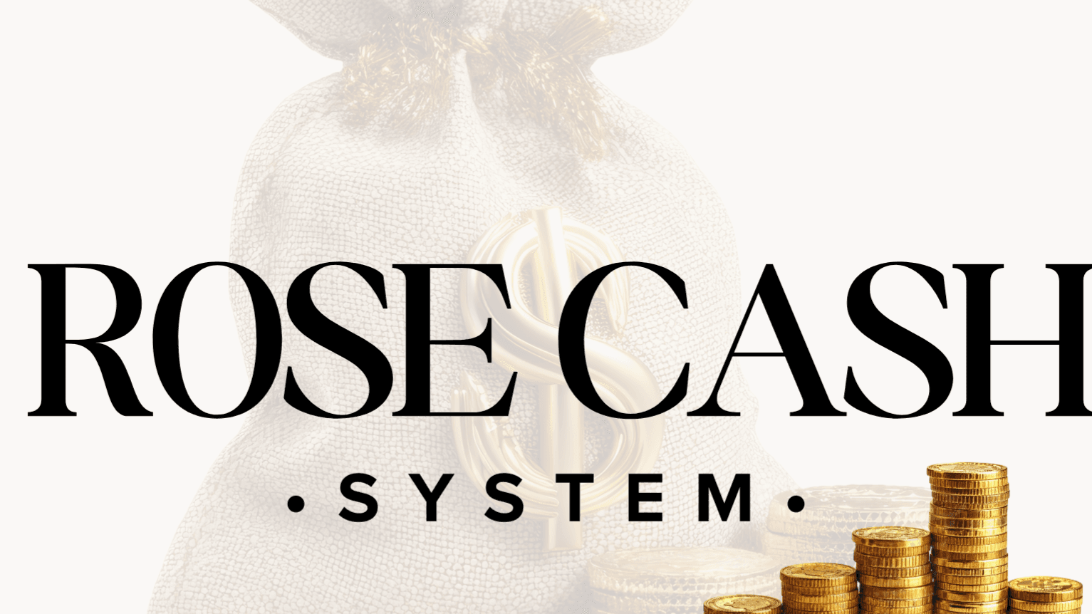 ROSE CASH SYSTEM