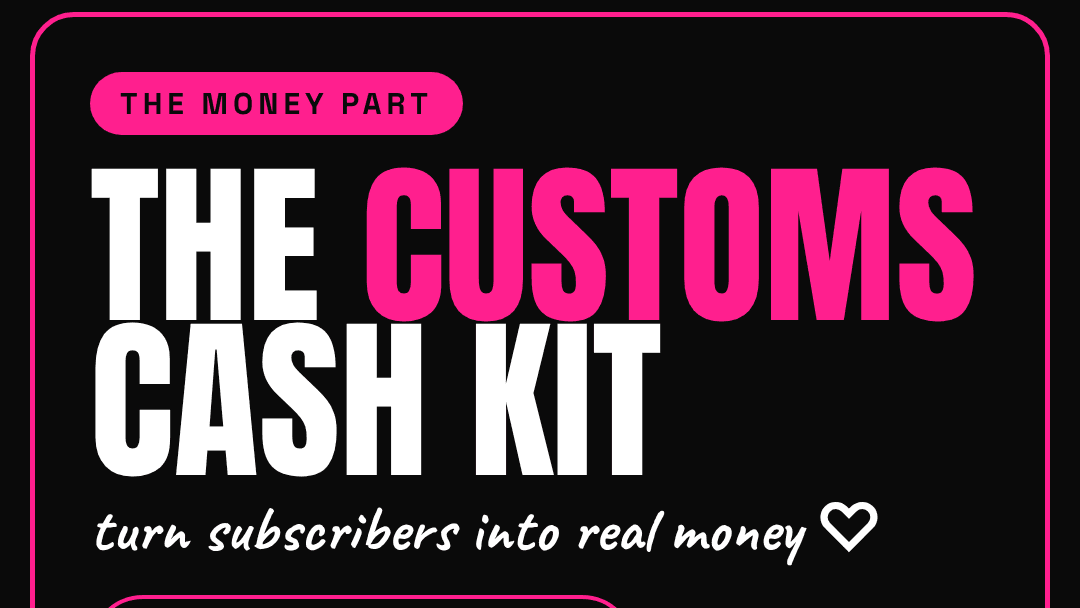 The Customs Cash Kit