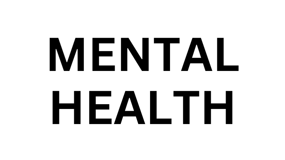 Mental Health