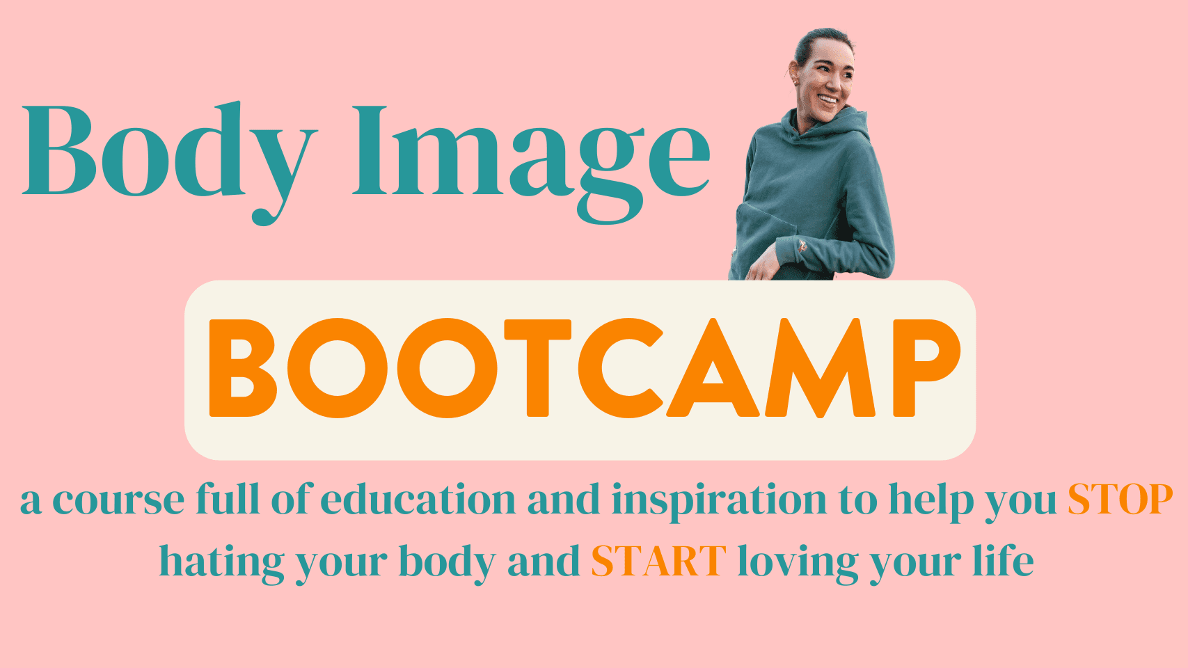 Body Image Bootcamp